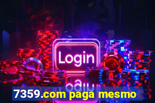 7359.com paga mesmo